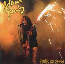 Adam Bomb : Tour CD 2003
